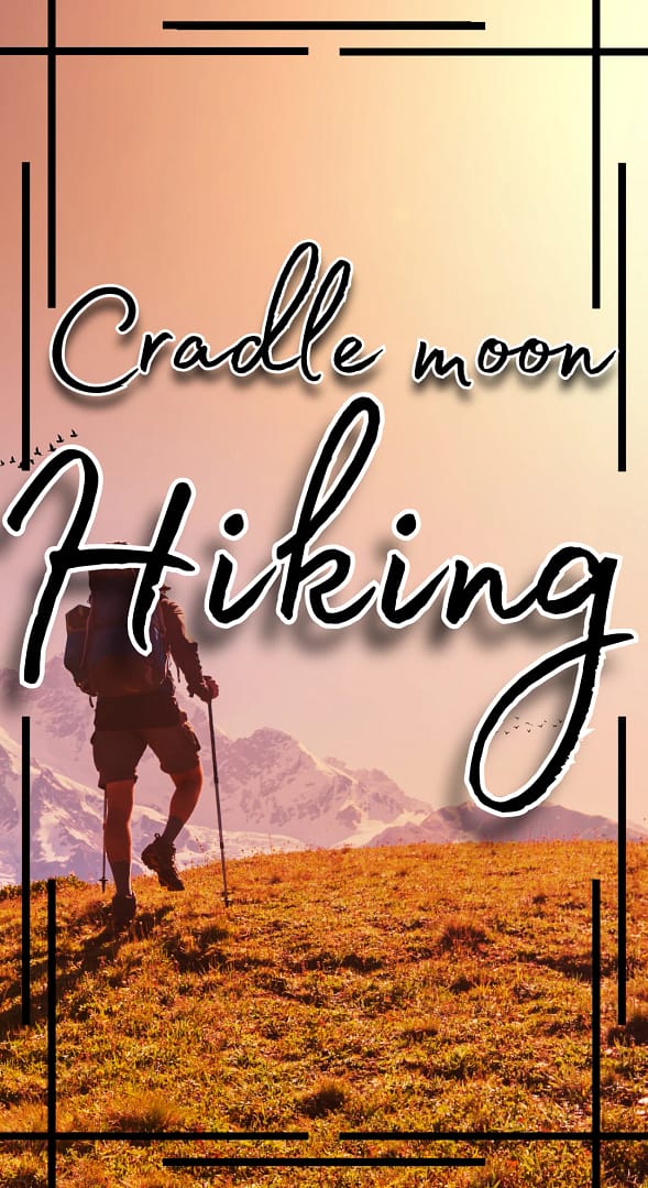 Cradle Moon Guided Hike – Explore Nature